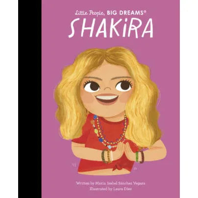 little_People_Big_Dreams_Shakira_Volume_95_by_Maria_Isabel_Sanchez_Vegara