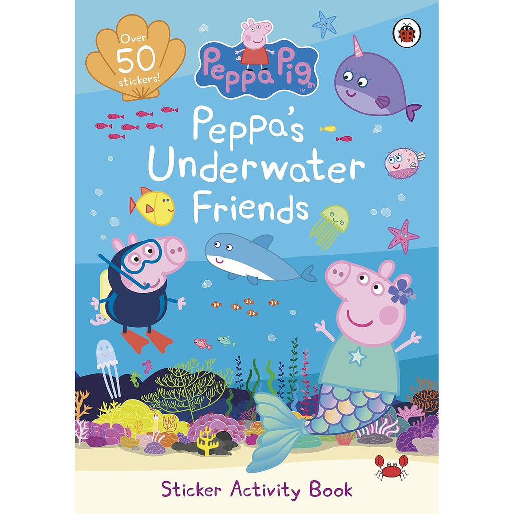 Peppa Pig: Peppa's Underwater Friends: Sticker Activity Book Paperback