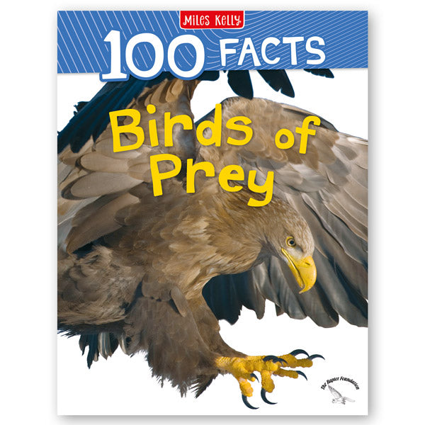 100 Facts Birds of Prey