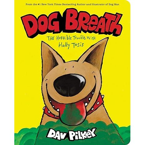 Dog Breath Bb- Dav Pilkey Board Book  Age-3 Years & Above
