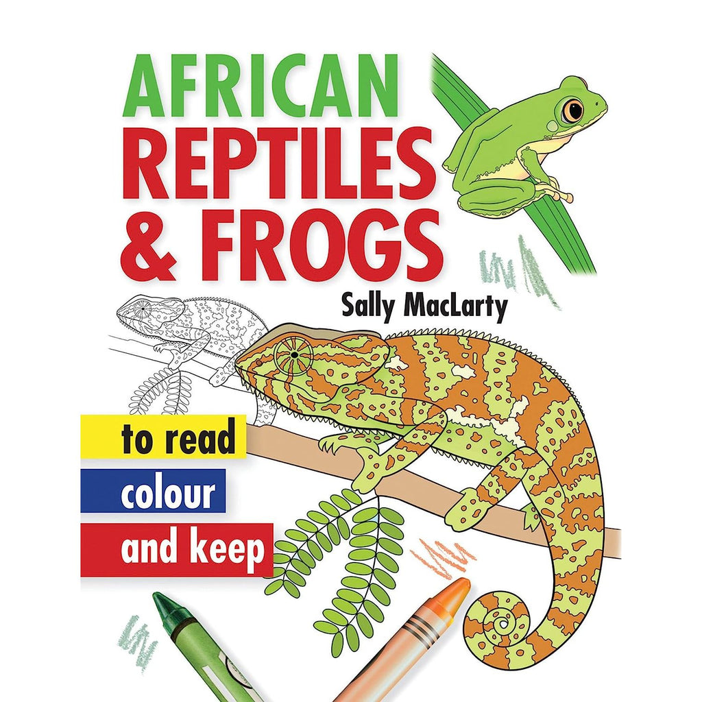 African Reptiles & Frogs (Read, colour and keep)