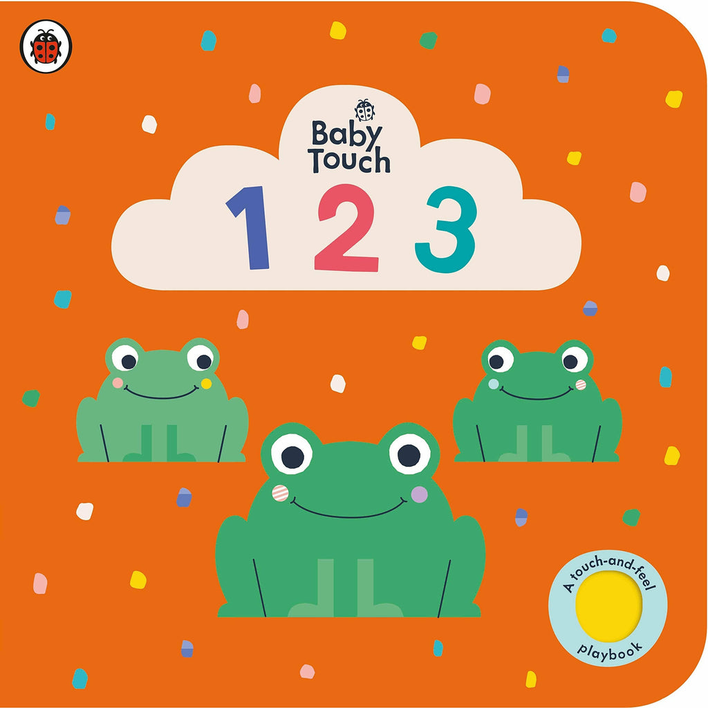 Baby Touch: 123 : A touch-and-feel playbook by Ladybird