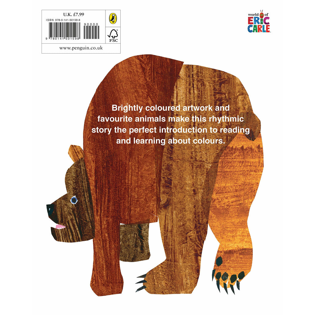 Brown Bear, Brown Bear, What Do You See? by Eric Carle