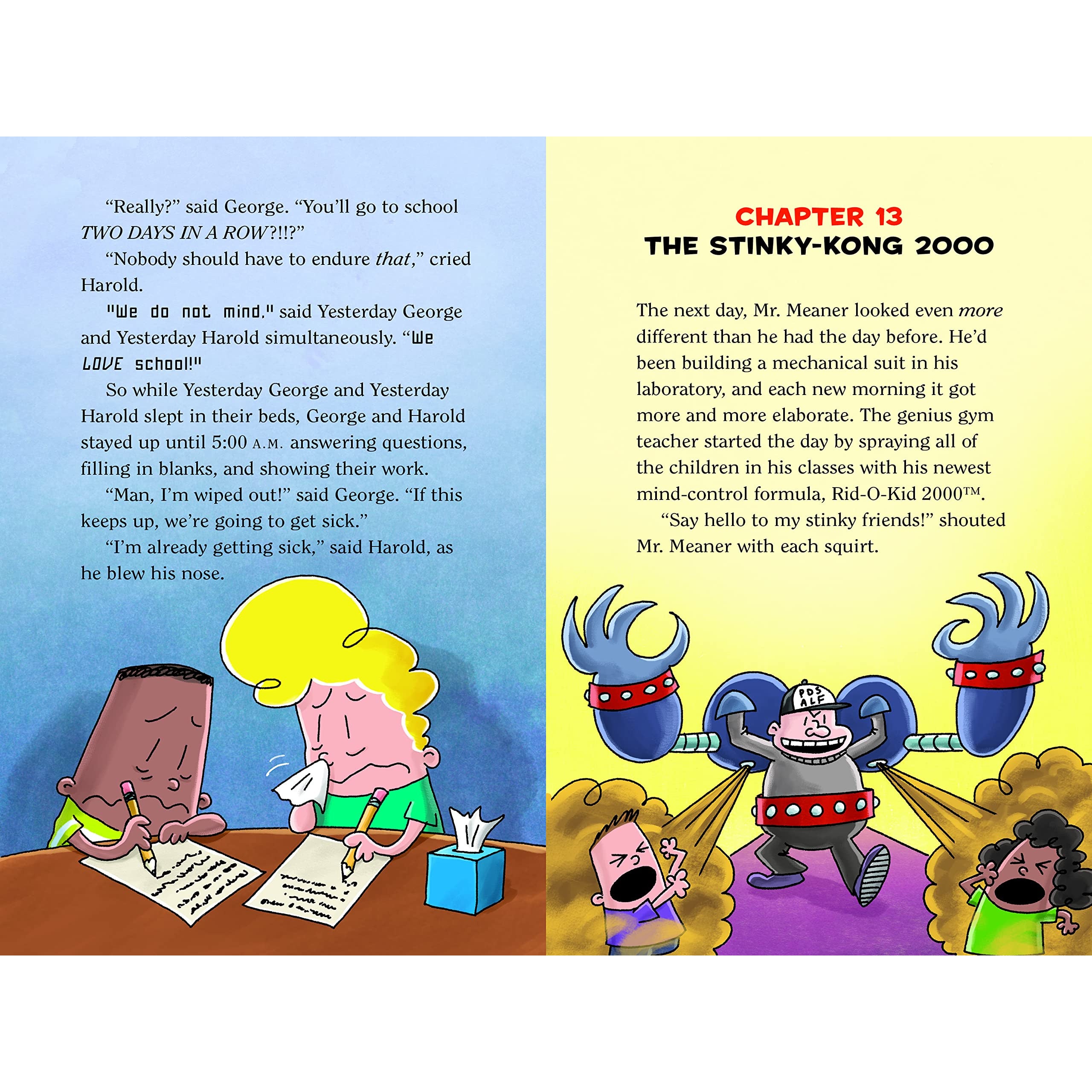 Captain Underpants and the Sensational Saga of Sir Stinks a Lot