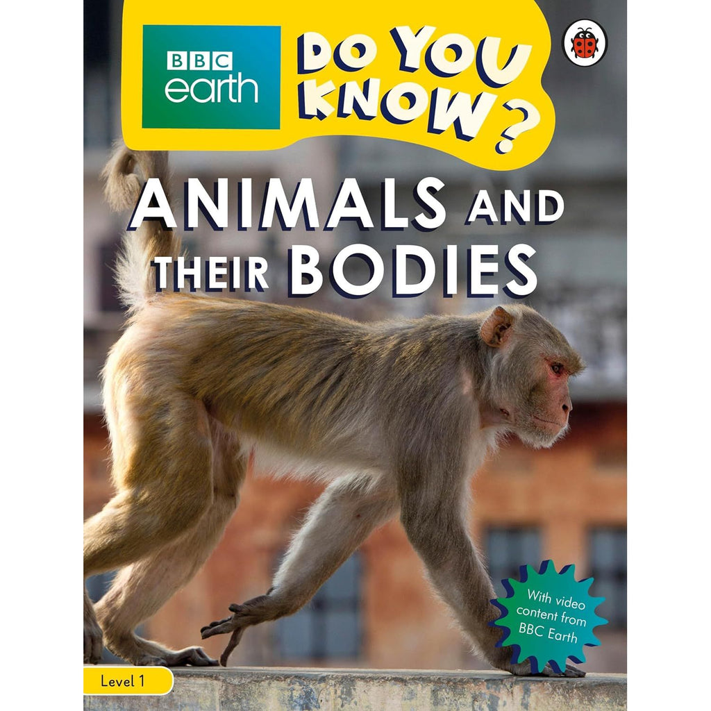 Do You Know Level 1 BBC Earth Animals And Their Bodies Information Book  Age-3 Years & Above