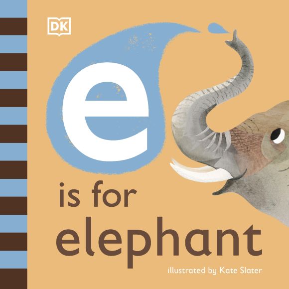 E is for Elephant Board book