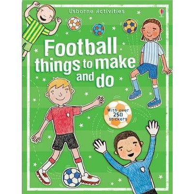 Football Things To make And Do Paperback