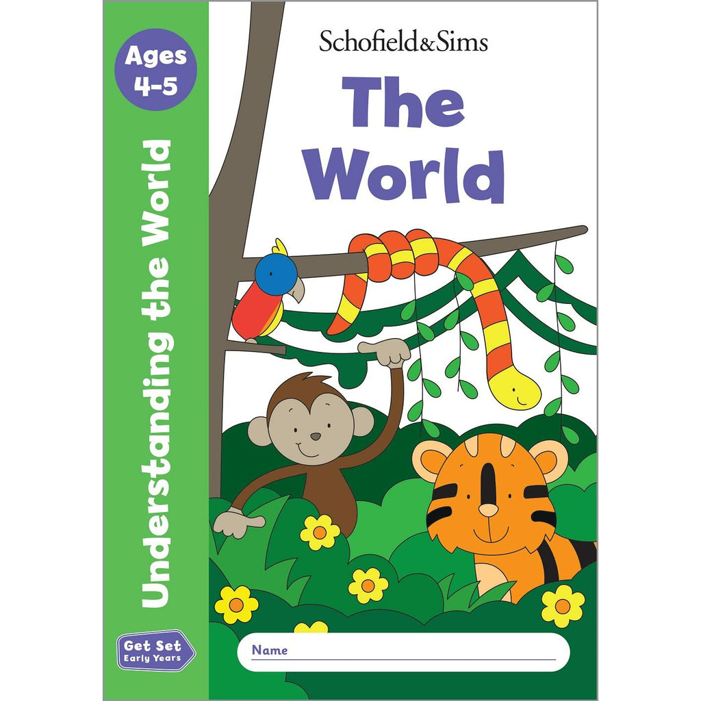 Get Set Understanding the World: The World, Early Years Foundation Stage, Ages 4-5