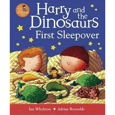 Harry and the Dinosaurs First Sleepover