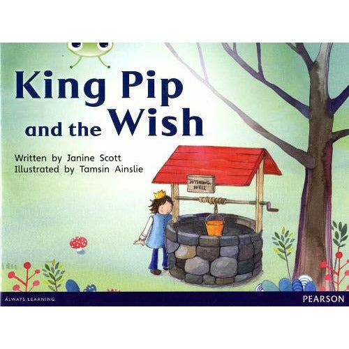 Bug Club Red A King Pip And The Wish Paperback
