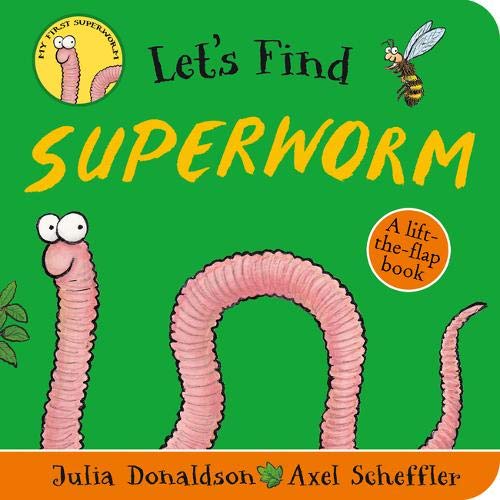 Let's Find Superworm by Julia Donaldson