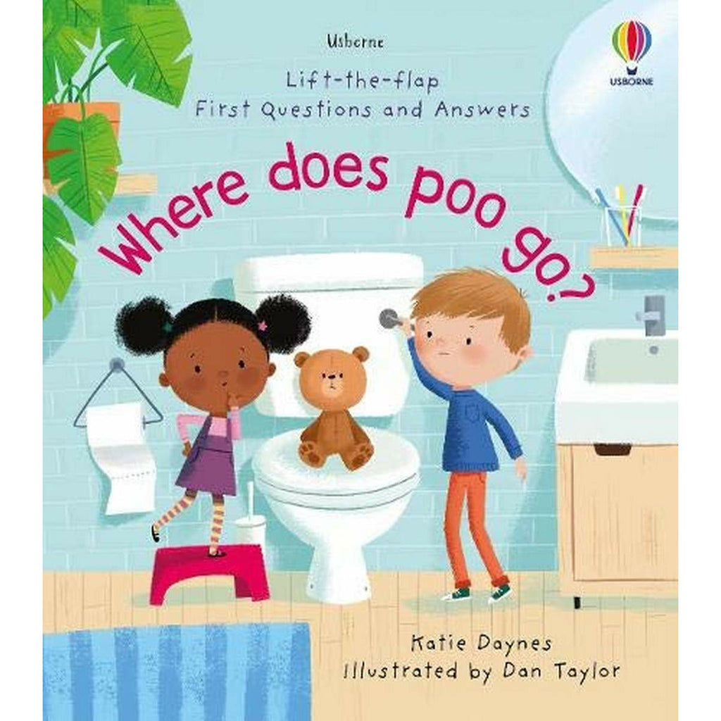 Lift-the-flap Very First Questions and Answers Where Does Poo Go? by Katie Daynes