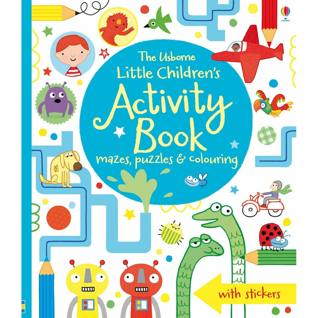 Little Children's Activity Book mazes, Puzzles and Colouring by James Maclaine
