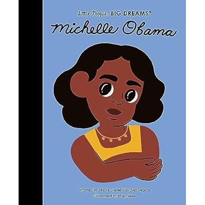 Little People Big Dreams Michelle Obama /anglais