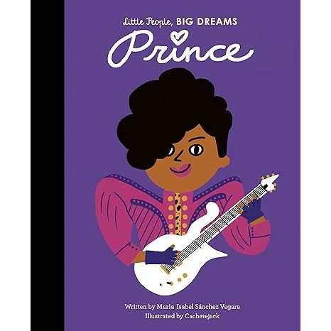Little People Big Dreams Prince /anglais Hardcover Volume 54- by  Maria Isabel Sanchez Vegara