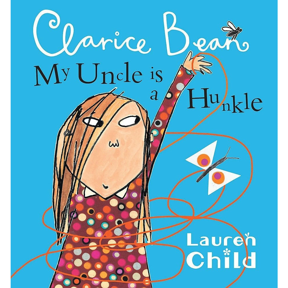 My Uncle is a Hunkle says Clarice Bean Paperback