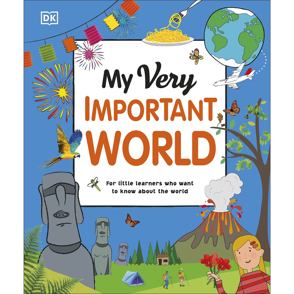 My Very Important World : For Little Learners who want to Know about the World