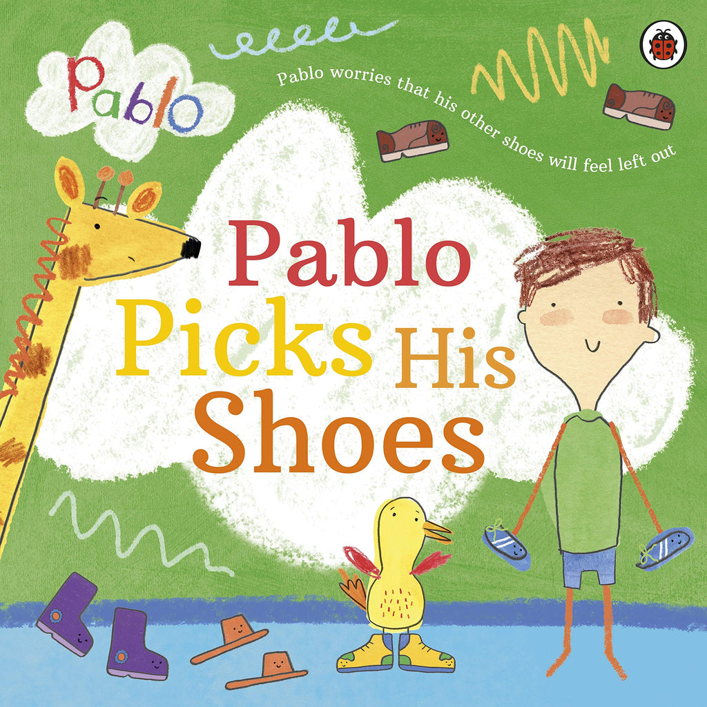 Pablo: Pablo Picks His Shoes by Pablo