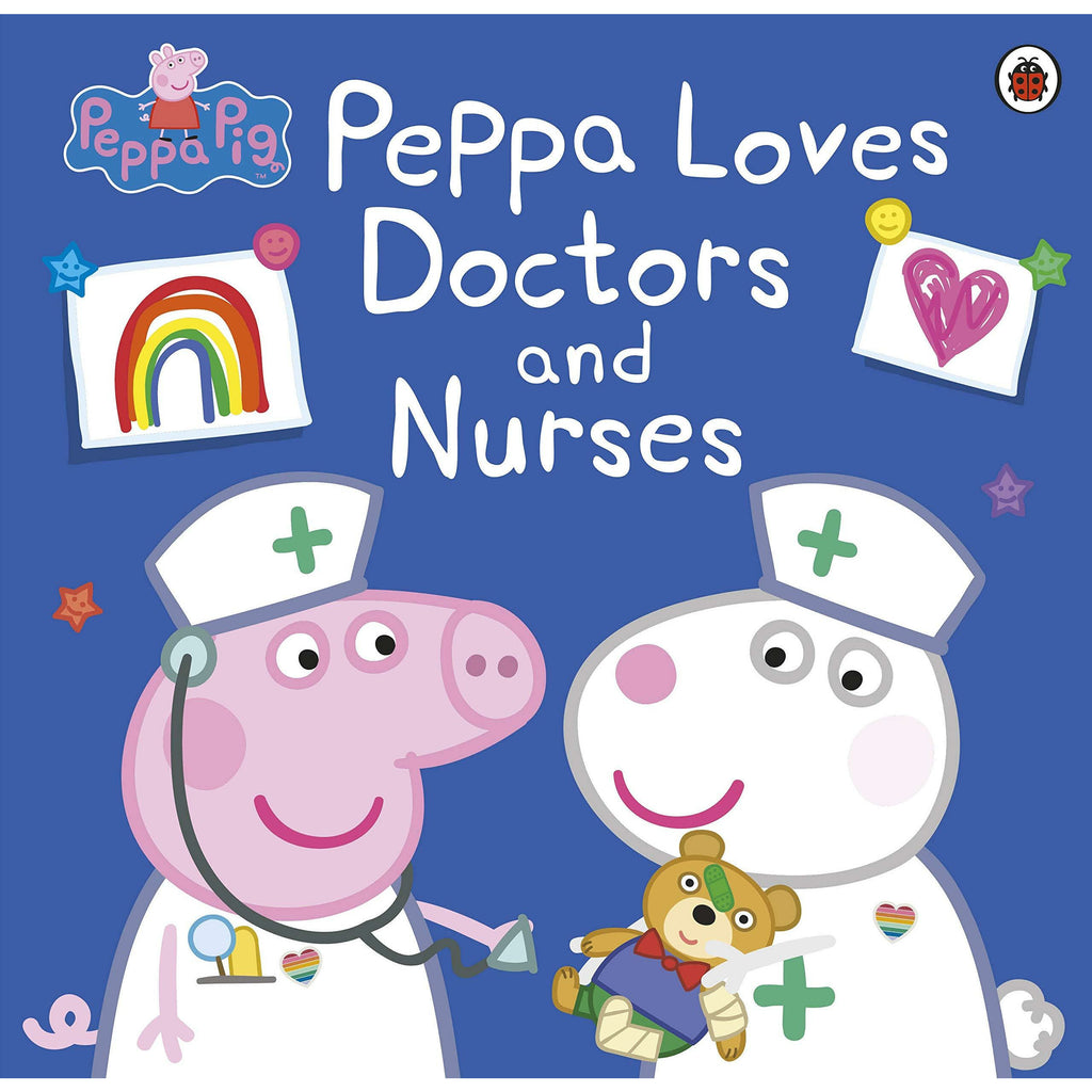 Peppa Pig: Peppa Loves Doctors And Nurses Paperback