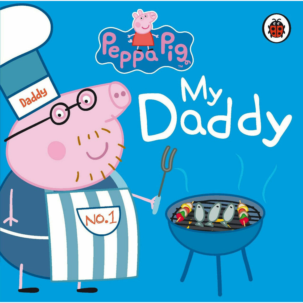 Peppa Pig: My Daddy Board Book