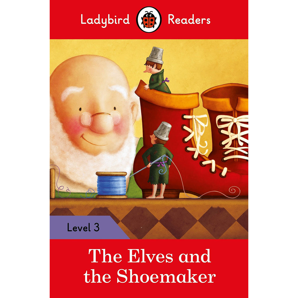 The Elves And The Shoemaker Level 3 Paperback