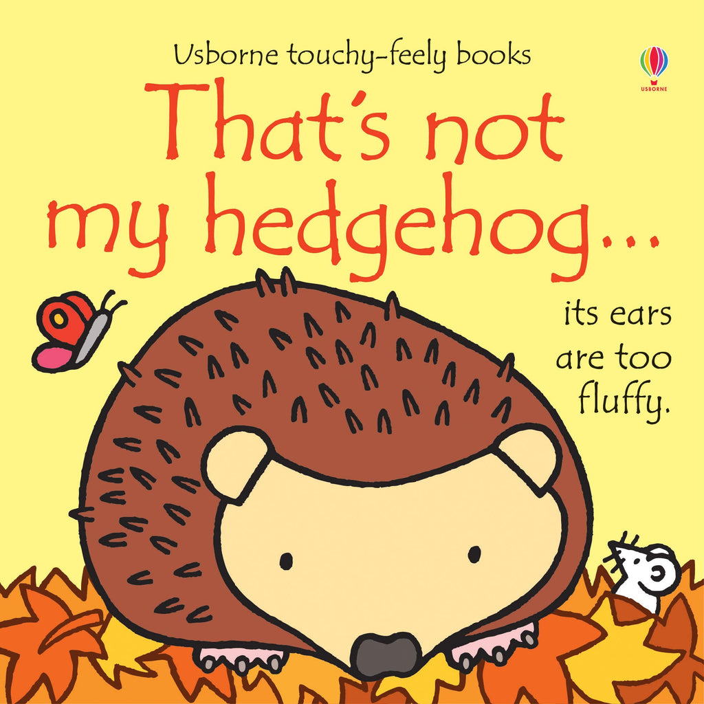 That's not my hedgehog… by Fiona Watt