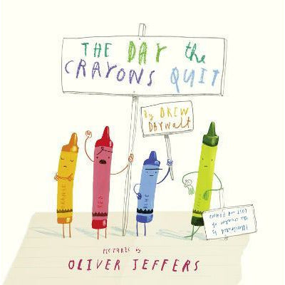 The Day The Crayons Quit by Drew Daywalt - Paperback/softback