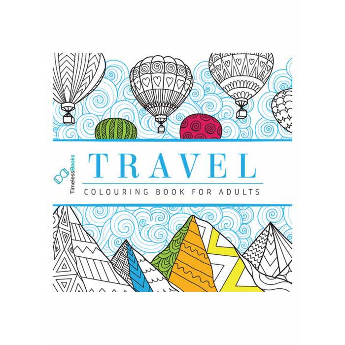 Travel - Adults Colouring Book with Tearout