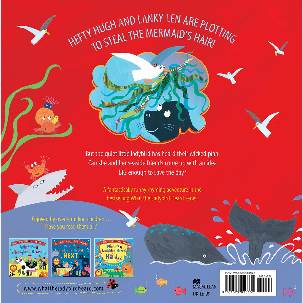 What the Ladybird Heard at the Seaside by Julia Donaldson