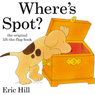 Eric Hill's Where's Spot? Age- 3 Years & Above
