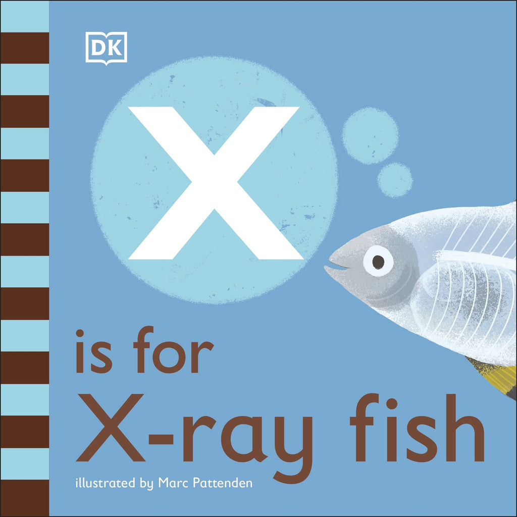 X is for X-Ray Fish Board book